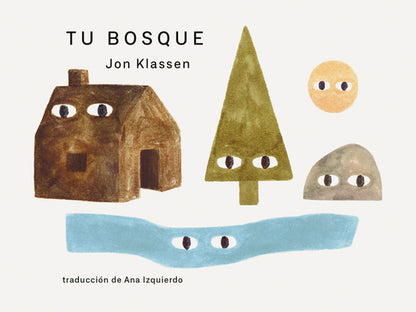 Tu Bosque by Jon Klassen book cover