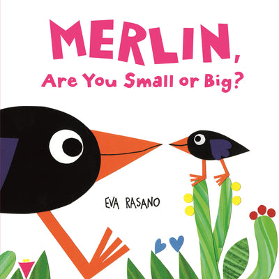 Book cover of Merlin, Are You Small or Big? by Rasano, Eva