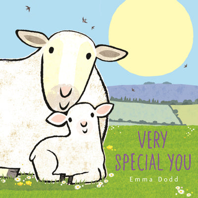 Book cover of Very Special You: (A Heartwarming Story of Parental Love in Rhyming Text - For Toddlers, Preschoolers, and Kids Ages 2-5) by Dodd, Emma