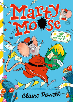 Marty Moose: The Great Stamp-Ede: (A Funny Illustrated Chapter Book about Friendship and Adventure for Kids Ages 7-9) by Powell, Claire book cover