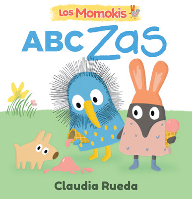 Los Momokis: ABC Zas by Claudia Rueda book cover