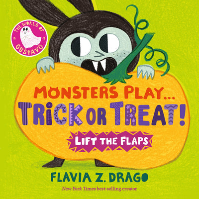 Monsters Play... Trick or Treat! by Drago, Flavia Z. book cover