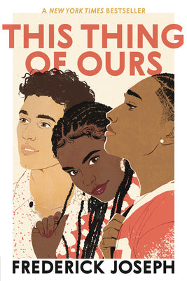 This Thing of Ours by Frederick Joseph book cover