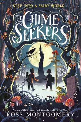 The Chime Seekers by Montgomery, Ross book cover