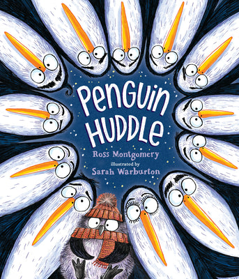 Penguin Huddle: (A Funny Winter Board Book about Friendship, Teamwork, Community, and Problem-Solving for Kids Ages 2-5) by Ross Montgomery book cover