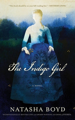Book cover of The Indigo Girl by Boyd, Natasha