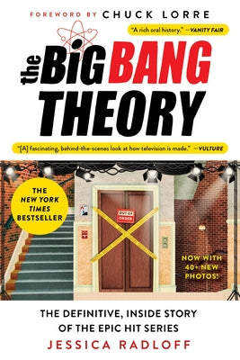 The Big Bang Theory: The Definitive, Inside Story of the Epic Hit Series by Jessica Radloff book cover