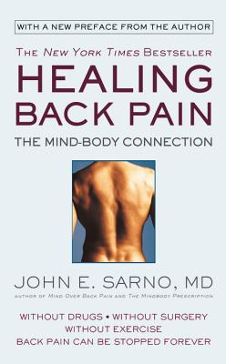 Healing Back Pain: The Mind-Body Connection by John E. Sarno book cover