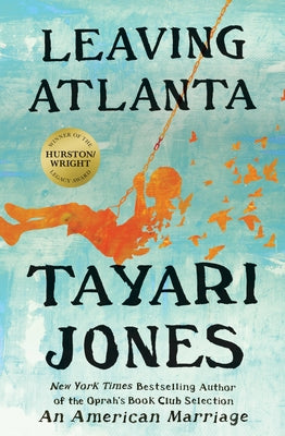 Leaving Atlanta by Tayari Jones book cover