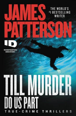 Book cover of Till Murder Do Us Part by Patterson, James