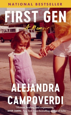 First Gen: A Memoir by Campoverdi, Alejandra book cover
