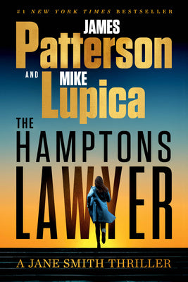 The Hamptons Lawyer: A Jane Smith Thriller by James Patterson book cover