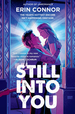 Book cover of Still Into You by Connor, Erin