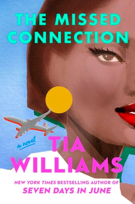 The Missed Connection by Williams, Tia book cover