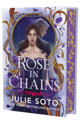 Rose in Chains (Deluxe Limited Edition) by Soto, Julie book cover