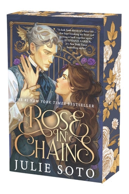 Rose in Chains by Soto, Julie book cover