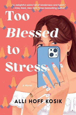 Too Blessed to Stress by Alli Hoff Kosik book cover
