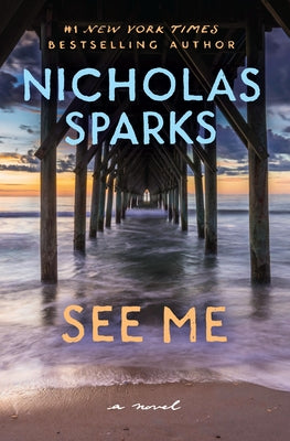 See Me by Nicholas Sparks book cover