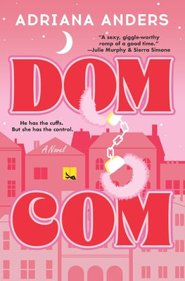 Book cover of Dom-Com by Anders, Adriana