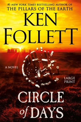 Book cover of Circle of Days by Follett, Ken