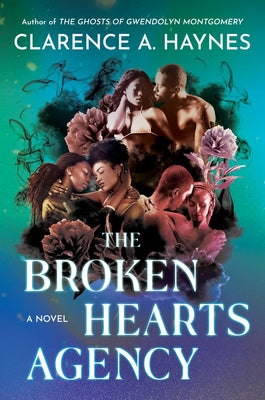 The Broken Hearts Agency by Haynes, Clarence A. book cover