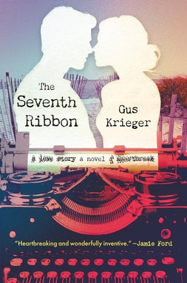 The Seventh Ribbon by Gus Krieger book cover