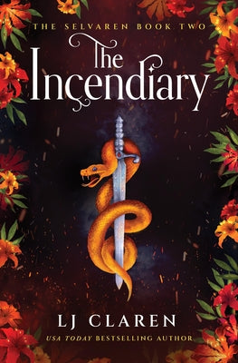 The Incendiary by Claren, Lj book cover