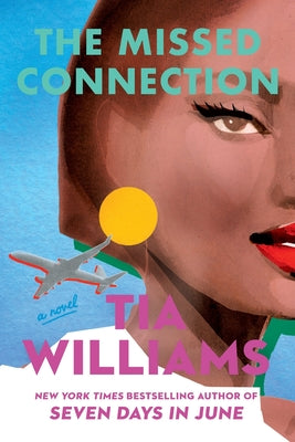 The Missed Connection by Williams, Tia book cover