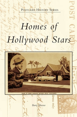 Book cover of Homes of Hollywood Stars by Moreno, Barry