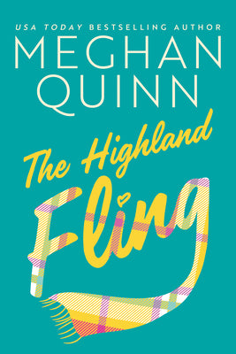 The Highland Fling by Quinn, Meghan book cover