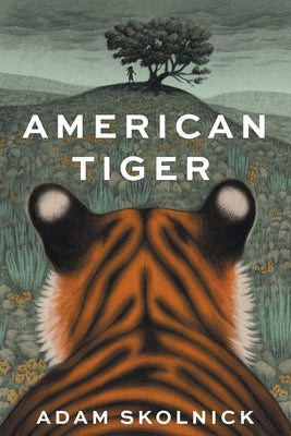American Tiger by Adam Skolnick book cover