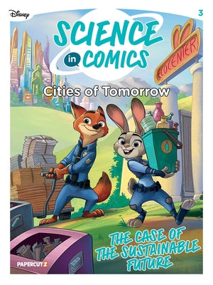 Disney Science in Comics: Cities of Tomorrow: The Case of the Sustainable Future by de Filippi, Francesca book cover