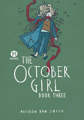 The October Girl Book Three by Matthew Dow Smith book cover