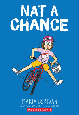 Nat a Chance: A Graphic Novel (Nat Enough #6) by Maria Scrivan book cover