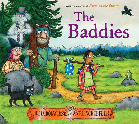 The Baddies by Donaldson, Julia book cover