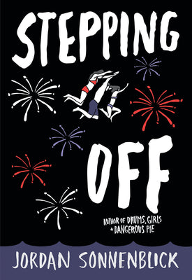 Stepping Off by Jordan Sonnenblick book cover