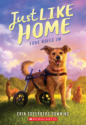 Book cover of Love Rolls in (Just Like Home, Book One): Volume 1 by Downing, Erin Soderberg