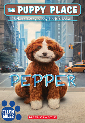 Book cover of Pepper (the Puppy Place #71): Volume 71 by Miles, Ellen