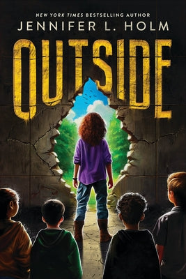Book cover of Outside by Holm, Jennifer L.
