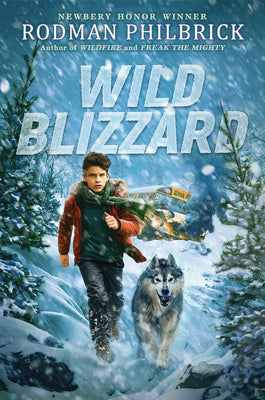 Wild Blizzard (the Wild Series) by Rodman Philbrick book cover