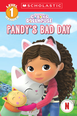 Pandy's Bad Day (Gabby's Dollhouse: Scholastic Reader, Level 1 #4) by Gabrielle Reyes book cover
