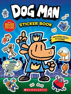 Book cover of Dog Man: Official Sticker Book by Scholastic