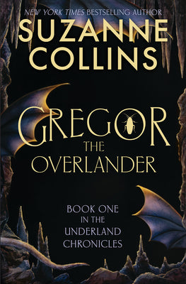 Gregor the Overlander by Suzanne Collins book cover