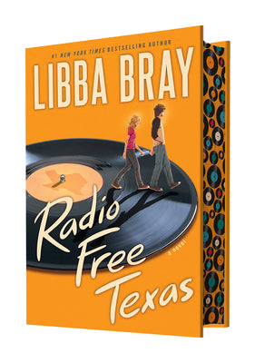 Radio Free Texas by Libba Bray book cover