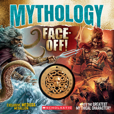 Mythology Face-Off! (Face-Off Book with Medusa Medallion) by Colin Barras book cover
