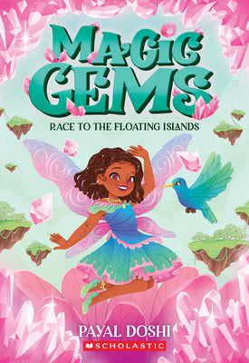 Race to the Floating Islands (Magic Gems #3): Volume 3 by Doshi, Payal book cover