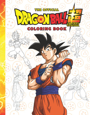 The Dragon Ball Super Official Coloring Book by Scholastic book cover