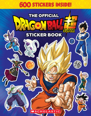 Official Dragon Ball Super Sticker Book by Scholastic book cover