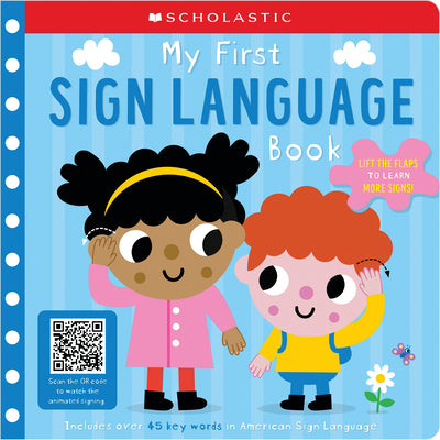 My First Sign Language Book: Scholastic Early Learners: 45 First Words to Teach Baby! by Scholastic Early Learners book cover