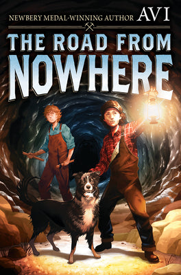 Book cover of The Road from Nowhere by Avi